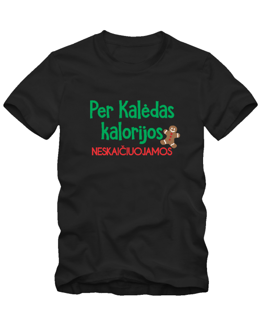 Kalorijų neskaičiuojam Kalorijų neskaičiuojam